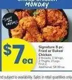 Albertsons Signature 8 pc. Fried or Baked Chicken - 2 Breasts, 2 Wings, 2 Thighs, 2 Legs offer