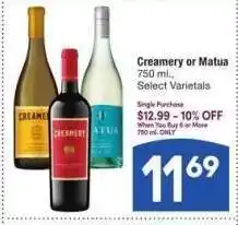 Albertsons Creamery or Matua - Single Purchase $12.99 750 ml., Select Varietals offer