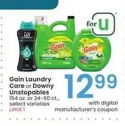 Albertsons Gain Laundry Care or Downy Unstopables - 154 oz. or 24-60 ct., select varieties offer