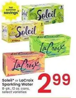 Albertsons Soleil or LaCroix Sparkling Water - 8 - pk., 12 oz. cans, select varieties offer