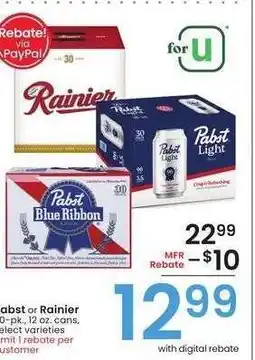 Albertsons Pabst or Rainier - 30 - pk., 12 oz. cans, select varieties offer