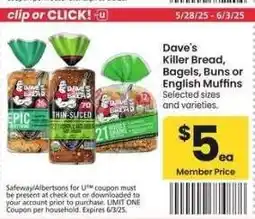 Albertsons Dave's Killer Bread, Bagels, Buns or English Muffins - Selected sizes and varieties offer