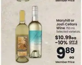 Albertsons Maryhill or Josh Cellars Wine - 750 ml. Selected varietals offer