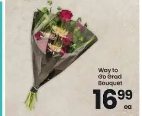 Albertsons Way To Go Grad Bouquet offer