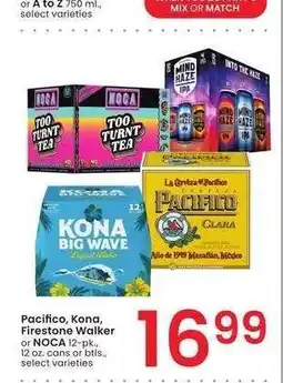 Albertsons Pacifico, Kona, Firestone Walker or NOCA - 12 - pk., 12 oz. cans or btls., select varieties offer