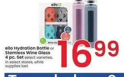 Albertsons ello Hydration Bottle or Stemless Wine Glass 4 pc. Set - select varieties offer