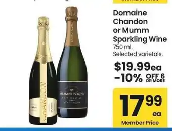Albertsons Domaine Chandon or Mumm Sparkling Wine - 750 ml. Selected varietals offer