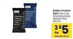 Albertsons RXBAR Protein Bars - 1.83-1.9 oz. Selected varieties. Member Price: $1.67 ea offer