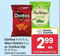 Albertsons Doritos 9-10.75 oz., Miss Vickie's 8 oz. or Tostitos Dip 15-15.75 oz. - Selected varieties offer