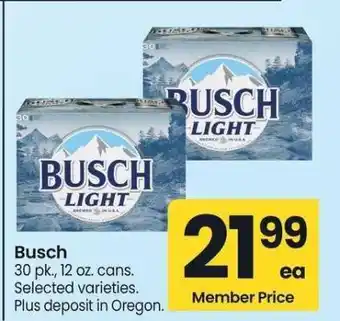 Albertsons Busch - 30 pk., 12 oz. cans. Selected varieties offer