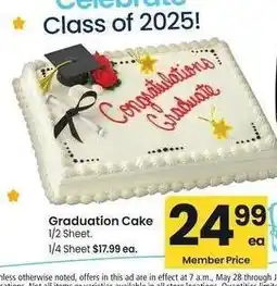 Albertsons Graduation Cake - 1/2 Sheet. 1/4 Sheet $17.99 ea offer