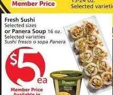 Albertsons Fresh Sushi Selected sizes or Panera Soup 16 oz. - Selected varieties offer