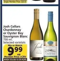 Albertsons Josh Cellars Chardonnay or Oyster Bay Sauvignon Blanc - Single Member Price: $11.10 Mix or Match offer