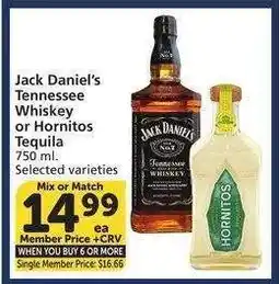 Albertsons Jack Daniel's Tennessee Whiskey or Hornitos Tequila - Single Member Price: $16.66 Mix or Match offer