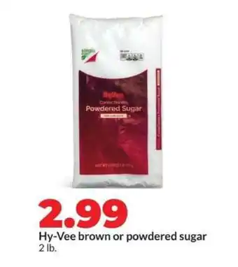 Hy-Vee Hy-Vee brown or powdered sugar offer