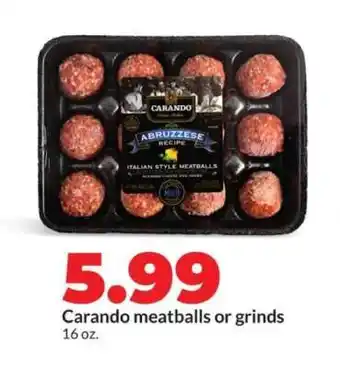 Hy-Vee Carando meatballs or grinds offer