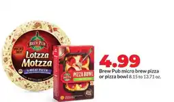 Hy-Vee Brew Pub Micro Brew pizza or pizza bowl offer
