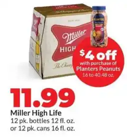Hy-Vee Miller High Life offer