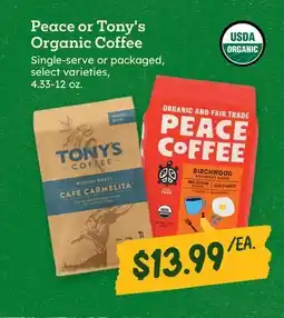 Sprouts Farmers Market Peace or Tony's Organic Coffee offer