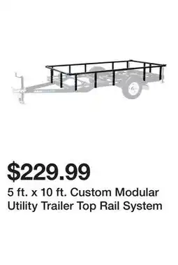 Harbor Freight Tools 5 ft. x 10 ft. Custom Modular Utility Trailer Top Rail System offer