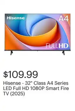 Best Buy Hisense - 32 Class A4 Series LED Full HD 1080P Smart Fire TV (2025) offer