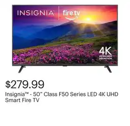 Best Buy Insignia - 50 Class F50 Series LED 4K UHD Smart Fire TV offer