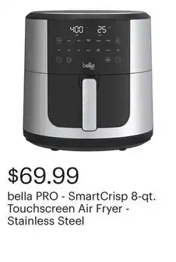 Best Buy bella PRO - SmartCrisp 8-qt. Touchscreen Air Fryer - Stainless Steel offer