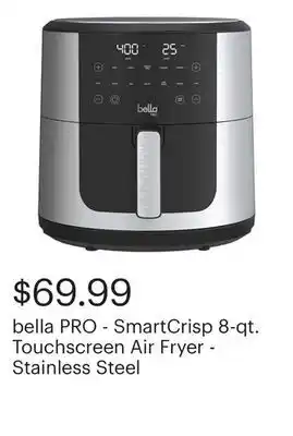 Best Buy bella PRO - SmartCrisp 8-qt. Touchscreen Air Fryer - Stainless Steel offer