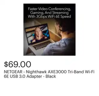 Best Buy NETGEAR - Nighthawk AXE3000 Tri-Band Wi-Fi 6E USB 3.0 Adapter - Black offer