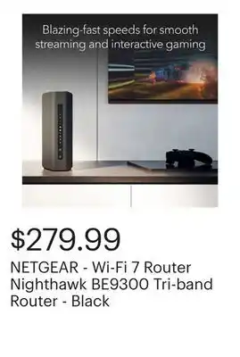 Best Buy NETGEAR - Wi-Fi 7 Router Nighthawk BE9300 Tri-band Router - Black offer