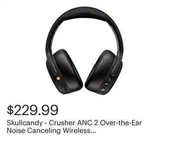 Best Buy Skullcandy - Crusher ANC 2 Over-the-Ear Noise Canceling Wireless Headphones - Black offer