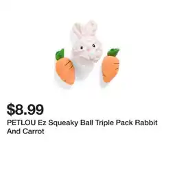 Marshalls PETLOU Ez Squeaky Ball Triple Pack Rabbit And Carrot offer