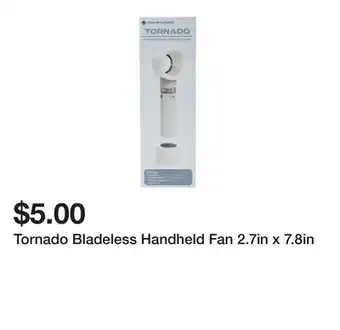 Five Below Tornado Bladeless Handheld Fan 2.7in x 7.8in offer