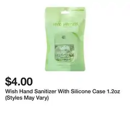 Five Below Wish Hand Sanitizer With Silicone Case 1.2oz (Styles May Vary) offer