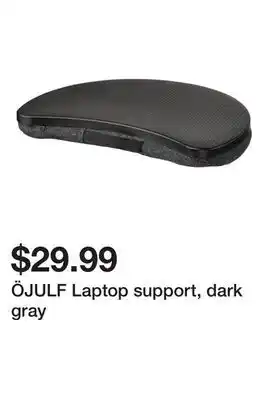 Ikea ÖJULF Laptop support, dark gray offer