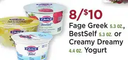 Heinen's Fage Greek 5.3 OZ., BestSelf 5.3 OZ. or Creamy Dreamy 4.4 OZ. Yogurt offer