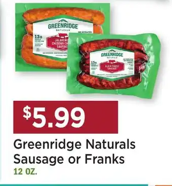 Heinen's Greenridge Naturals Sausage or Franks offer