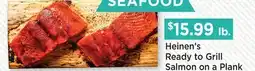 Heinen's Heinen's Ready to Grill Salmon on a Plank offer