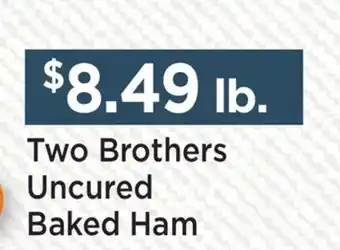 Heinen's Two Brothers Uncured Baked Ham offer