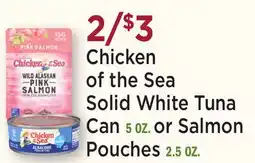 Heinen's Chicken of the Sea Solid White Tuna Can 5 OZ. or Salmon Pouches 2.5 OZ offer