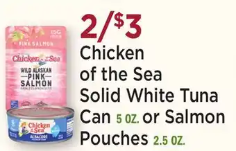 Heinen's Chicken of the Sea Solid White Tuna Can 5 OZ. or Salmon Pouches 2.5 OZ offer