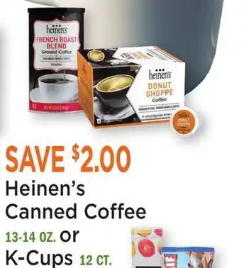 Heinen's Heinen's Canned Coffee 13-14 OZ. or K-Cups 12 CT offer