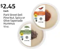 Aldi Park Street Deli Pine Nut, Spicy or Olive Tapenade Hummus offer