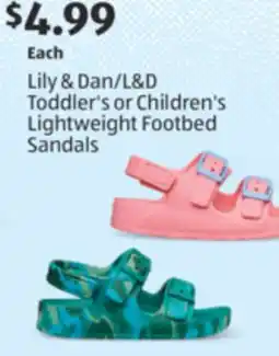 Aldi Lily & Dan/L & D Toddler's or Children's Lightweight Footbed Sandals offer
