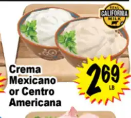 Superior Grocers Crema Mexicano or Centro Americana offer
