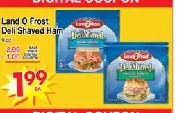 Superior Grocers Land O Frost Deli Shaved Ham offer