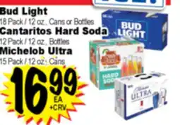 Superior Grocers Bud Light or Cantaritos Hard Soda or Michelob Ultra offer