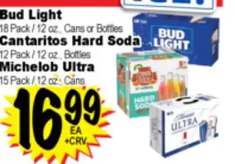 Superior Grocers Bud Light or Cantaritos Hard Soda or Michelob Ultra offer