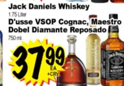 Superior Grocers Jack Daniels Whiskey or D'usse VSOP Cognac, Maestro Dobel Diamante Reposado offer