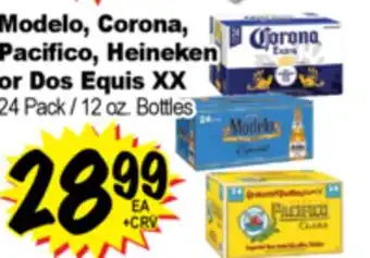 Superior Grocers Modelo, Corona, Pacifico, Heineken or Dos Equis XX offer